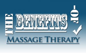 Benefits of Massage Therapy